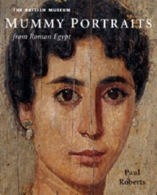 Kniha Mummy Portraits from Roman Egypt Paul Roberts