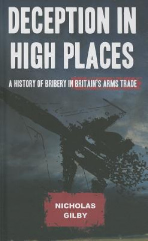 Book Deception in High Places Nicholas Gilby
