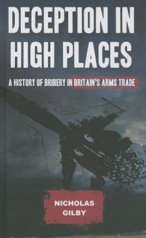 Kniha Deception in High Places Nicholas Gilby