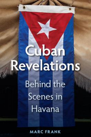 Книга Cuban Revelations Marc Frank