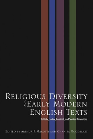 Książka Religious Diversity and Early Modern English Texts Chanita Goodblatt