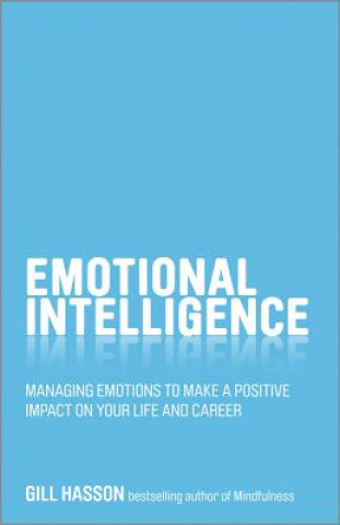 Könyv Emotional Intelligence Gill Hasson