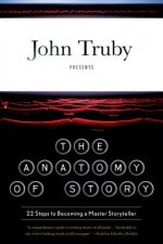 Книга The Anatomy of Story John Truby