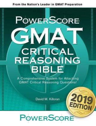 Könyv GMAT Critical Reasoning Bible David M Killoran