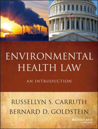 Carte Environmental Health Law Russellyn S. Carruth