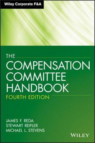 Könyv Compensation Committee Handbook, Fourth Editio n James F Reda