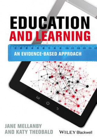 Knjiga Education and Learning - An Evidence-based Approach Jane Mellanby
