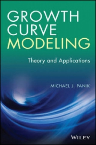 Książka Growth Curve Modeling Michael J. Panik