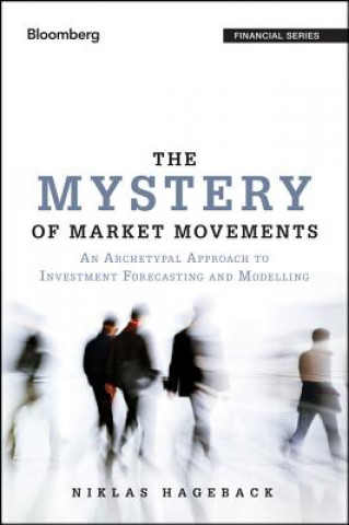 Könyv Mystery of Market Movements Niklas Hageback