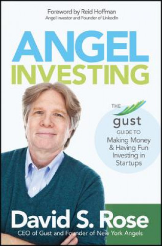 Книга Angel Investing David S Rose