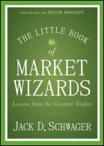 Carte Little Book of Market Wizards Jack D Schwager
