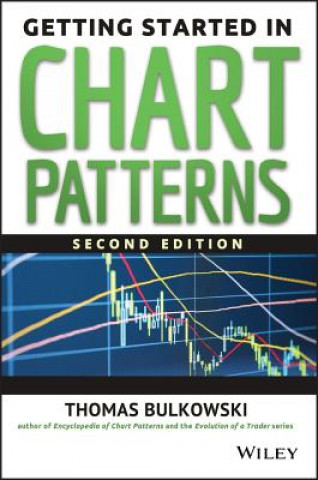 Книга Getting Started in Chart Patterns Thomas N. Bulkowski