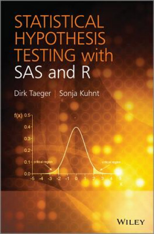 Książka Statistical Hypothesis Testing with SAS and R Dirk Taeger