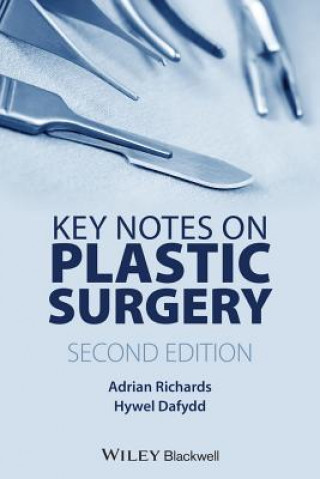 Kniha Key Notes on Plastic Surgery Adrian Richards