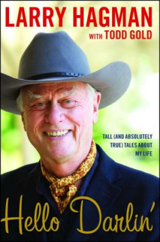 Book Hello Darlin' Larry Hagman