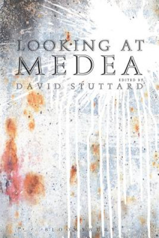 Kniha Looking at Medea David Stuttard