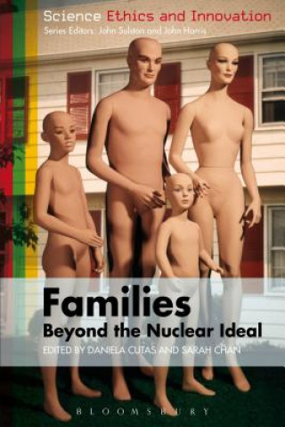 Livre Families - Beyond the Nuclear Ideal Daniela Cutas