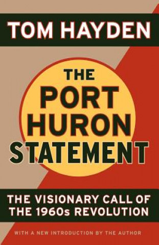 Книга Port Huron Statement Tom Hayden