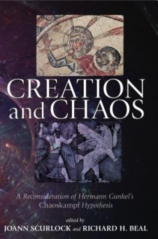 Книга Creation and Chaos JoAnn Scurlock