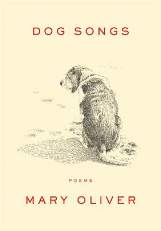 Carte Dog Songs Mary Oliver