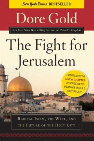 Buch Fight for Jerusalem Dore Gold