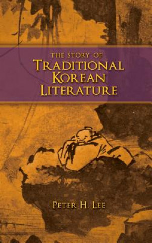 Книга Story of Traditional Korean Literature Peter H Lee