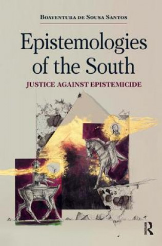 Carte Epistemologies of the South Boaventura de Sousa Santos