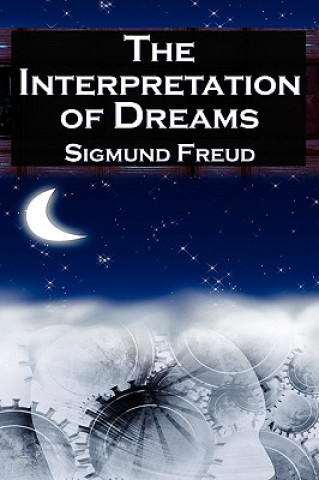 Könyv Interpretation of Dreams Sigmund Freud