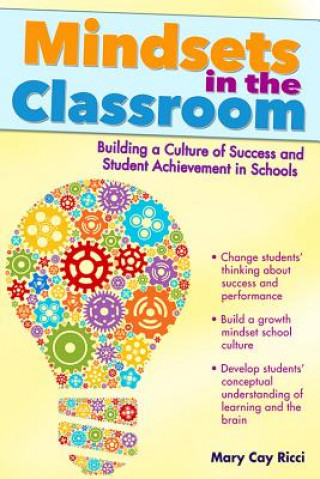 Buch Mindsets in the Classroom Mary Cay Ricci