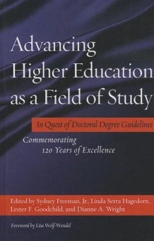 Carte Advancing Higher Education as a Field of Study Sydney Freeman