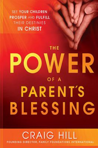 Carte Power Of A Parent's Blessing, The Craig Hill