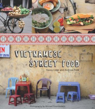 Könyv Vietnamese Street Food Tracey Lister