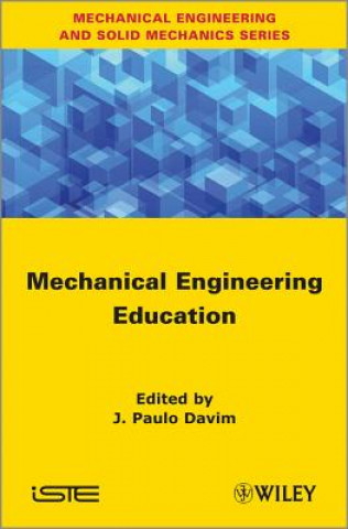 Książka Mechanical Engineering Education J. Paulo Davim