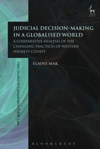 Kniha Judicial Decision-Making in a Globalised World Elaine Mak