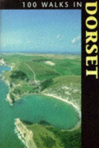 Livre 100 Walks in Dorset 