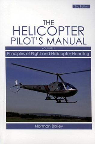 Book Helicopter Pilot's Manual Vol 1 Norman Bailey