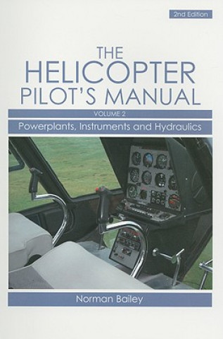 Kniha Helicopter Pilot's Manual Vol 2 Norman Bailey