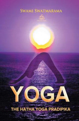 Książka Hatha Yoga Pradipika Swami Swatmarama
