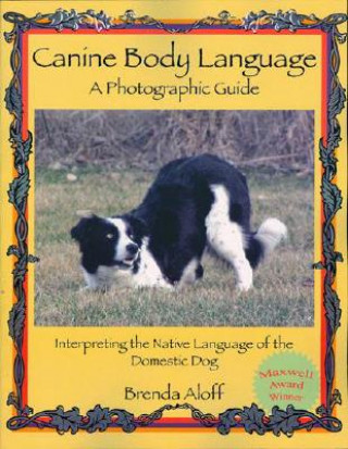 Knjiga Canine Body Language Brenda Aloff