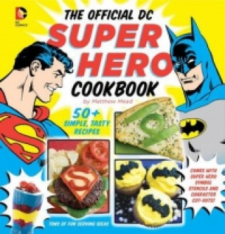 Libro Official DC Super Hero Cookbook Matthew Mead