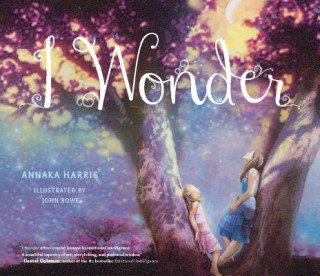 Книга I Wonder Annaka Harris