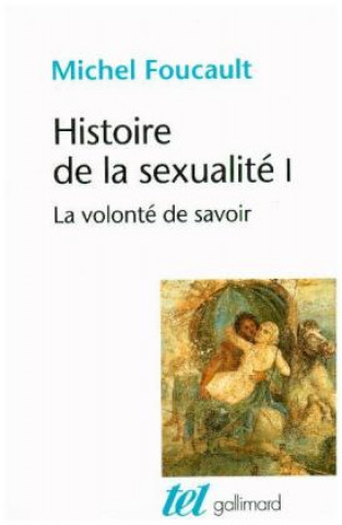 Kniha Volonte De Savoir Foucault