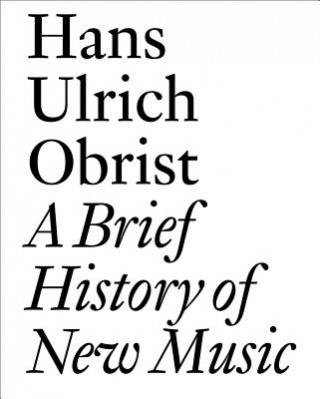 Kniha Hans Ulrich Obrist Lionel Bovier