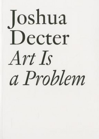 Kniha Joshua Decter Joshua Decter