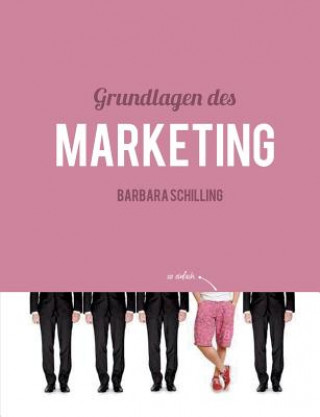 Book Grundlagen des Marketing Barbara Schilling