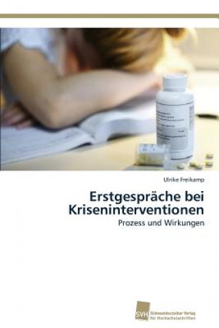 Książka Erstgesprache bei Kriseninterventionen Ulrike Freikamp