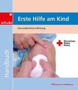 Kniha Erste Hilfe am Kind Franz Keggenhoff
