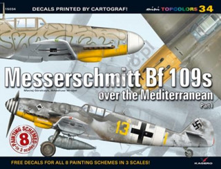 Book Messerschmitt Bf 109s Over the Mediterranean. Part 1 Maciej Goralczyk