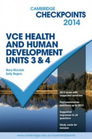 Carte Cambridge Checkpoints VCE Health and Human Development Units 3 and 4 2014 Mary McLeish