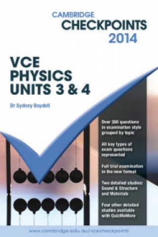 Kniha Cambridge Checkpoints VCE Physics Units 3 and 4 2014 Sydney Boydell